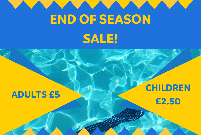 End of Season Sale – Adults £5, Kids £2.50!