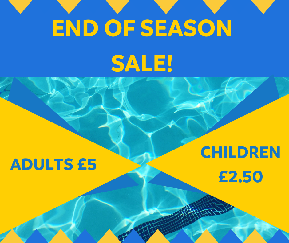 End of Season Sale – Adults £5, Kids £2.50!